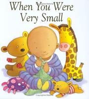 Cover of: When you were very small