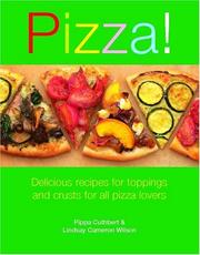 Cover of: Pizza! by Pippa Cuthbert, Lindsay Cameron Wilson