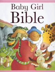 Cover of: Baby Girl Bible by Sarah (RTL) Toulmin