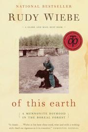 Cover of: Of This Earth: A Mennonite Boyhood in the Boreal Forest