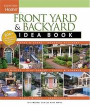 Cover of: Front yard and backyard idea book | Jeni Webber