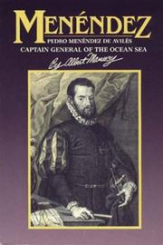 Cover of: Menéndez: Pedro Menéndez de Avilés, Captain General of the Ocean Sea