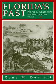 Cover of: Florida's Past Volume 1: People and Events That Shaped the State (Florida's Past)