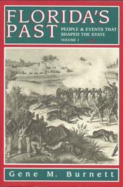 Cover of: Florida's Past Volume 3: People and Events That Shaped the State (Florida's Past)