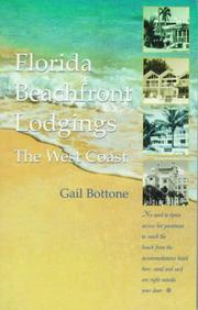 Cover of: Florida beachfront lodgings. by Gail Bottone