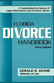 Cover of: Florida divorce handbook by Gerald B. Keane, Gerald B. Keane