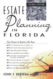 Cover of: Estate planning in Florida by John T. Berteau