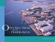 Cover of: Over Key West and the Florida Keys by Charles Feil