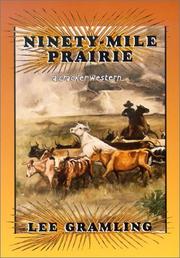 Cover of: Ninety-Mile Prairie: A Cracker Western