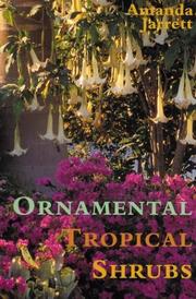 Cover of: Ornamental tropical shrubs