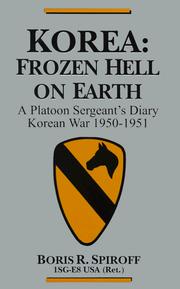 Korea, frozen hell on earth by Boris R. Spiroff