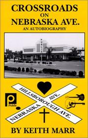 Cover of: Crossroads on Nebraska Ave. by Keith Marr
