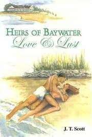 Cover of: Heirs of Baywater: Love & Lust