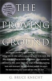 Cover of: The proving ground by G. Bruce Knecht