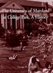 Cover of: The University of Maryland at College Park: A History