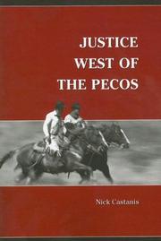 Cover of: Justice West of the Pecos by Nick Castanis