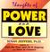 Cover of: Thoughts of power and love