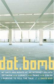 Cover of: dot.bomb: My Days and Nights at an Internet Goliath