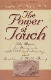 The power of touch by Phyllis K. Davis