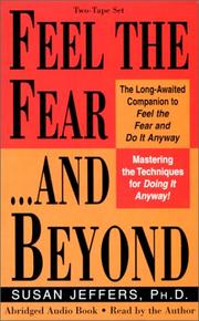 Cover of: Feel the Fear & Beyond by 