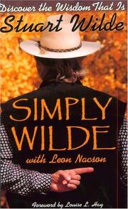 Cover of: Simply Wilde by Stuart Wilde