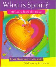 Cover of: What Is Spirit? by Lexie Brockway Potmakin