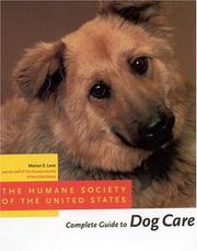 Cover of: The Humane Society of the United States complete guide to dog care