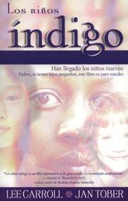 Cover of: Los Ninos Indigo (Spanish Language Edition) by Lee Carroll, Jan Tober