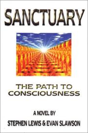 Cover of: Sanctuary: The Path to Consciousness