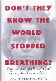Cover of: Don't they know the world stopped breathing? by Renée Fersen-Osten