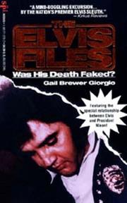 Cover of: The Elvis Files by Gail Brewer-Giorgio