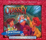 Cover of: Bible Eyewitness: Old Testament (Adventures in Odyssey Classics)