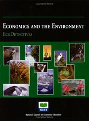 Cover of: Economics and the Environment by Mark C. Schug, John S. Morton, Donald R. Wentworth