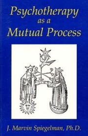 Cover of: Psychotherapy as a mutual process
