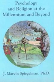 Cover of: Psychology and Religion at the Millennium and Beyond (Religion & Jungian Psychology Series) by J. Marvin Spiegelman