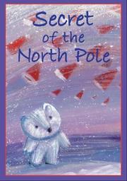 Cover of: The secret of the North Pole