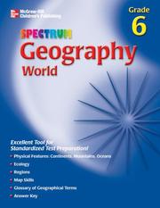 Cover of: Spectrum Geography, Grade 6  by School Specialty Publishing, School Specialty Publishing