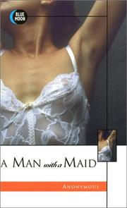 Cover of: Man with a maid by Anonymous.
