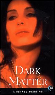 Cover of: Dark matter | Michael Perkins