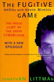Cover of: The fugitive game: online with Kevin Mitnick