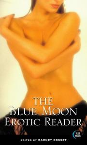 Cover of: The Blue Moon Erotic Reader (Blue Moon) by Barney Rosset