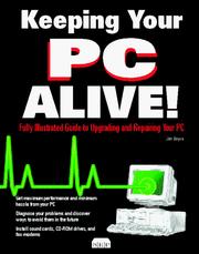 Cover of: Keeping your PC alive