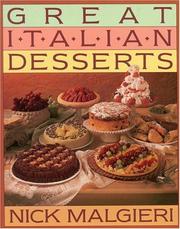 Cover of: Great Italian desserts by Nick Malgieri