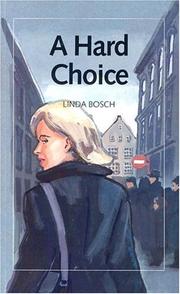 Cover of: A hard choice