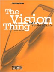 The Vision Thing by Roger Nelson