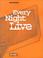 Cover of: Every Night Live