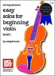 Cover of: Mel Bay Easy Solos for Beginning Violin (Building Excellence Series)