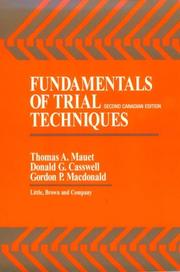 Cover of: Fundamentals of trial techniques by Thomas A. Mauet