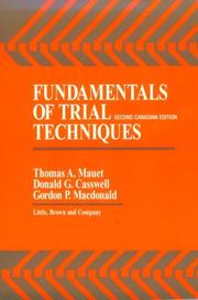 Fundamentals of trial techniques by Thomas A. Mauet