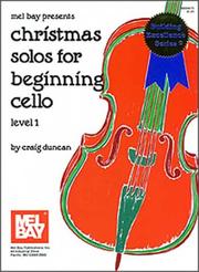 Cover of: Mel Bay Christmas Solos for Beginning Cello